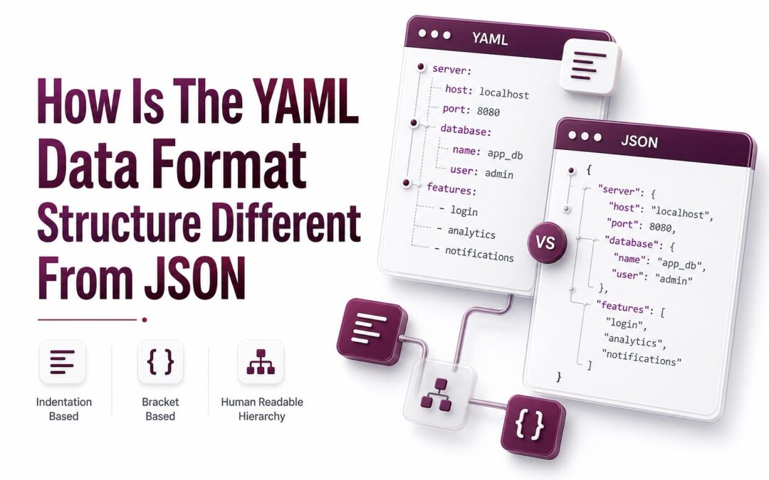 How Is the YAML Data Format Structure Different from JSON?